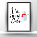 Im Snow Cute Wall Print Christmas Art