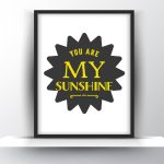 You Are My Sunshine