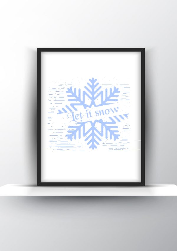 Let it snow printable wall art