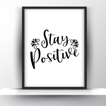 Stay Positive
