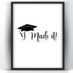 I Made It Printable Wall Art