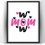 Wow Mom Printable Wall Art