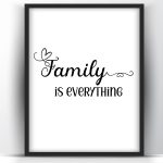 Family is everything