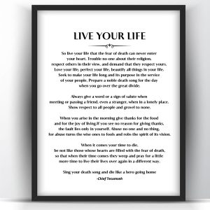 Live Your Life by Chief Tecumseh