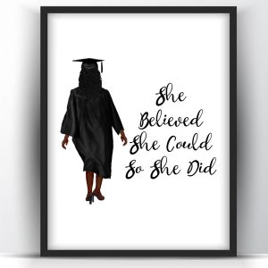 Graduation Gift She Believed Black Woman 1