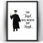 Graduation Gift The Hastle Was Worth It White Man 1