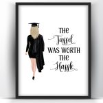 Graduation Gift The Hastle Was Worth It White Woman 2