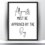 All guests must be approved by the dog printable wall art