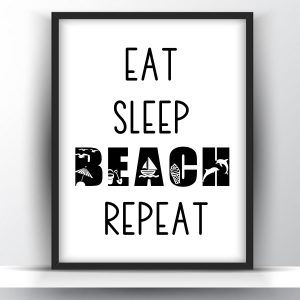 Eat Sleep Beach Repeat Summer Printable Wall Art