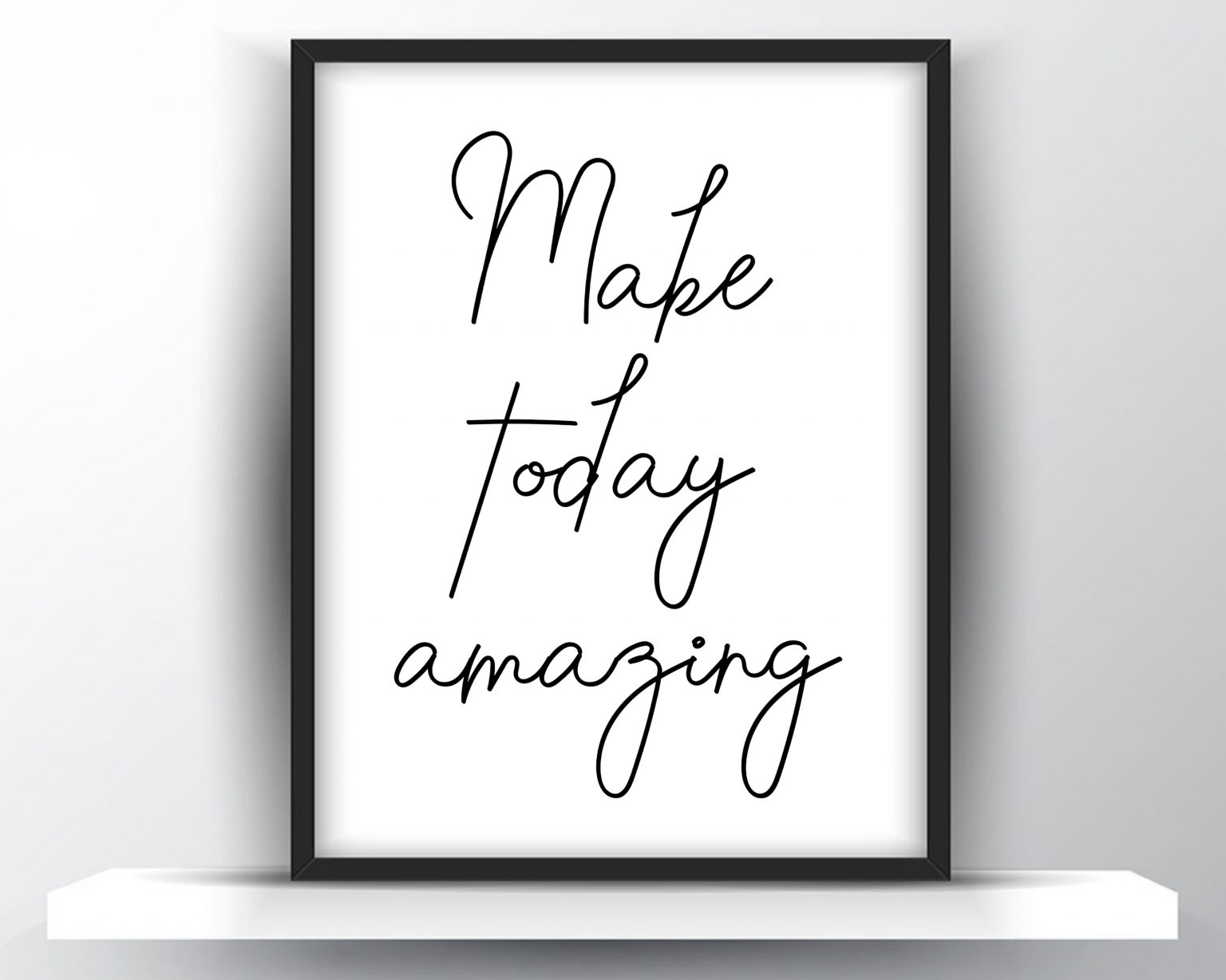 Make Today Amazing Inspirational Printable Wall Art Shark Printables