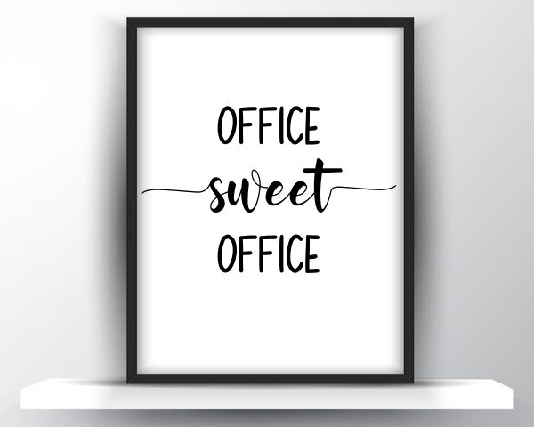 Office sweet office printable wall art