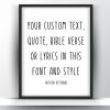 Custom quote printable wall art 1