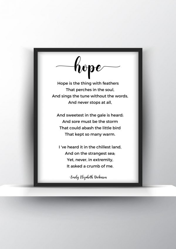 Hope poem by Emily Elizabeth Dickinson Unframed and Framed Wall Art Poster Print
