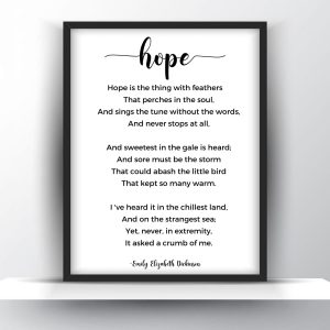 Hope poem by Emily Elizabeth Dickinson Unframed and Framed Wall Art Poster Print
