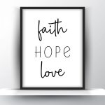 Faith hope love Unframed and Framed Wall Art Poster Print