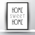 Home sweet home Unframed and Framed Wall Art Poster Print