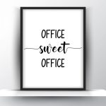 Office sweet office Unframed and Framed Wall Art Poster Print