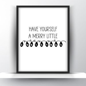Have Yourself a Very Merry Little Christmas Printable Wall Art