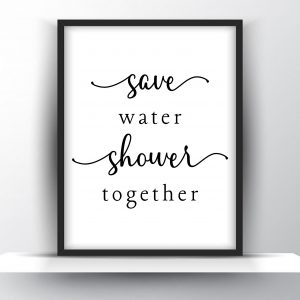 Save Water Shower Together Unframed And Framed Wall Art Poster Print