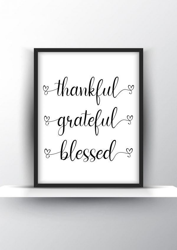 Thankful grateful blessed Unframed and Framed Wall Art Poster Print