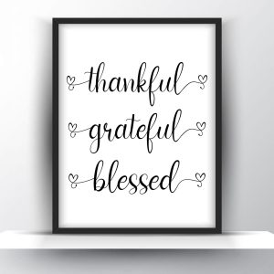 Thankful grateful blessed Unframed and Framed Wall Art Poster Print