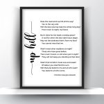 Up hill poem by Christina Georgina Rossetti Unframed and Framed Wall Art Poster Print