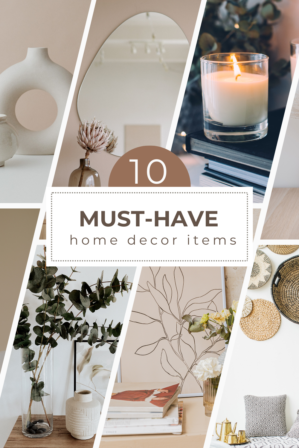 10 Must-Have Home Decoration Items