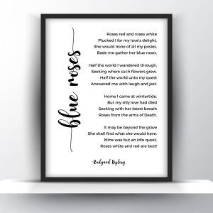 Blue Roses Poem by Rudyard Kipling
