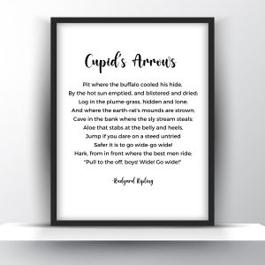 Cupid’s Arrows Poem by Rudyard Kipling Printable Wall Art