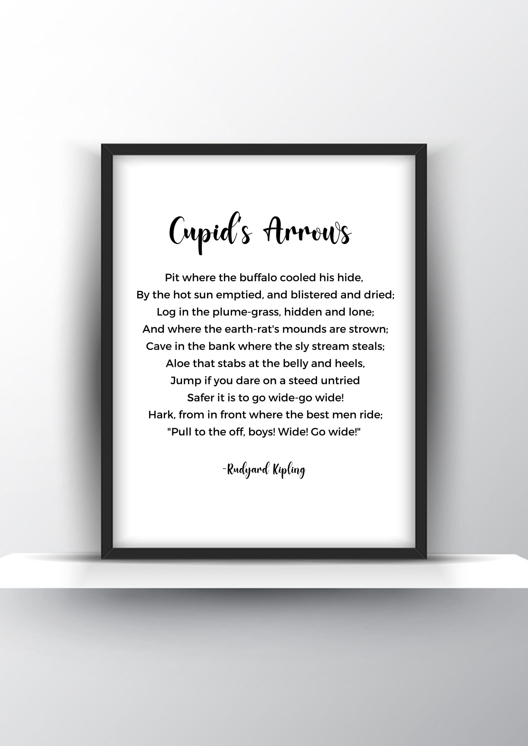Cupids's Arrows Poem by Rudyard Kipling