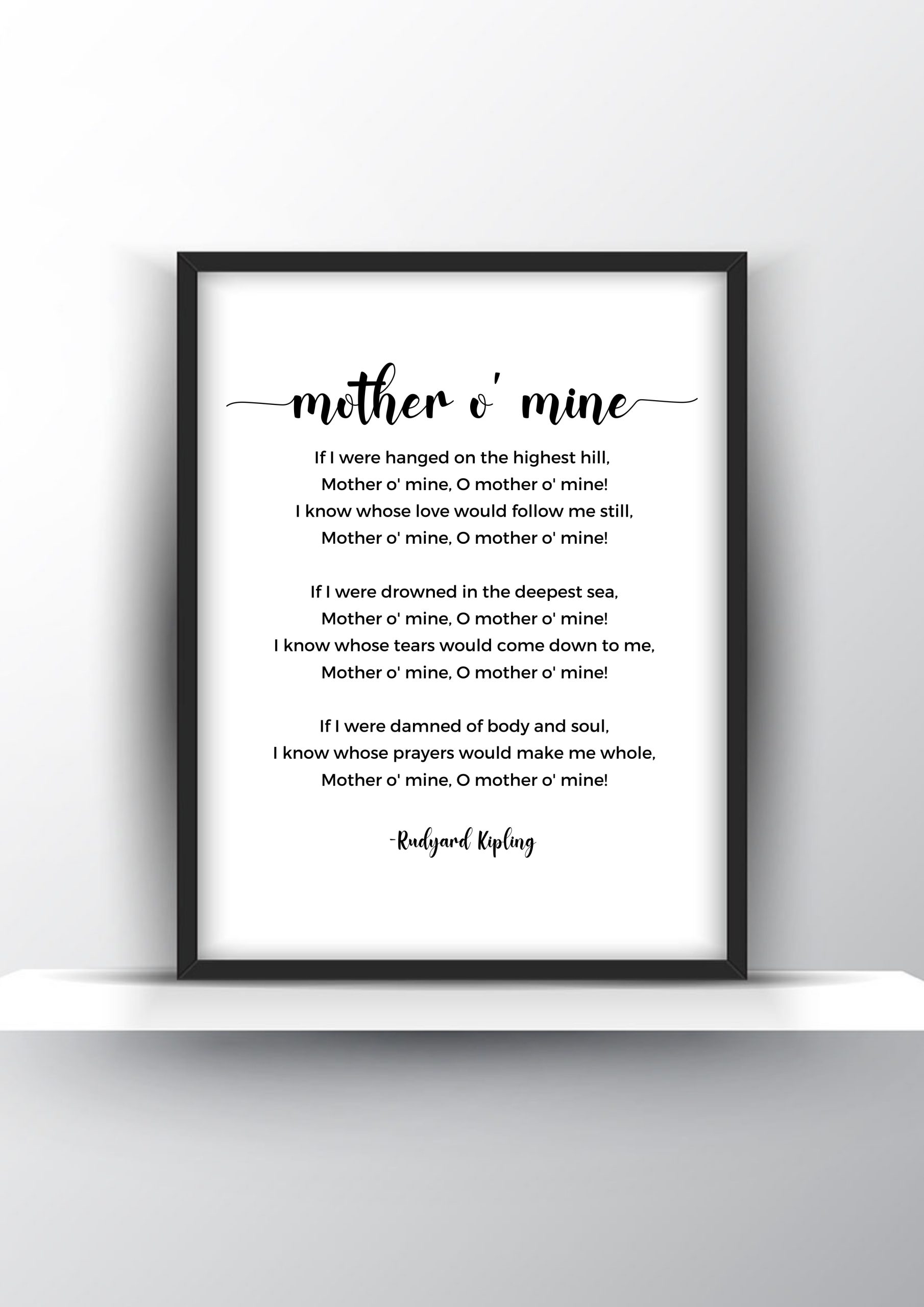 Mother O' Mine Poem by Rudyard Kipling