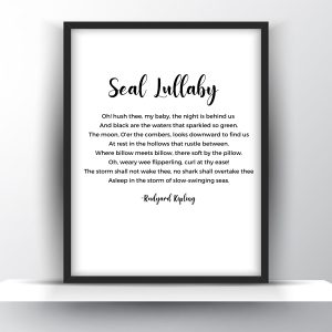 Seal Lullaby Poem by Rudyard Kipling Printable Wall Art