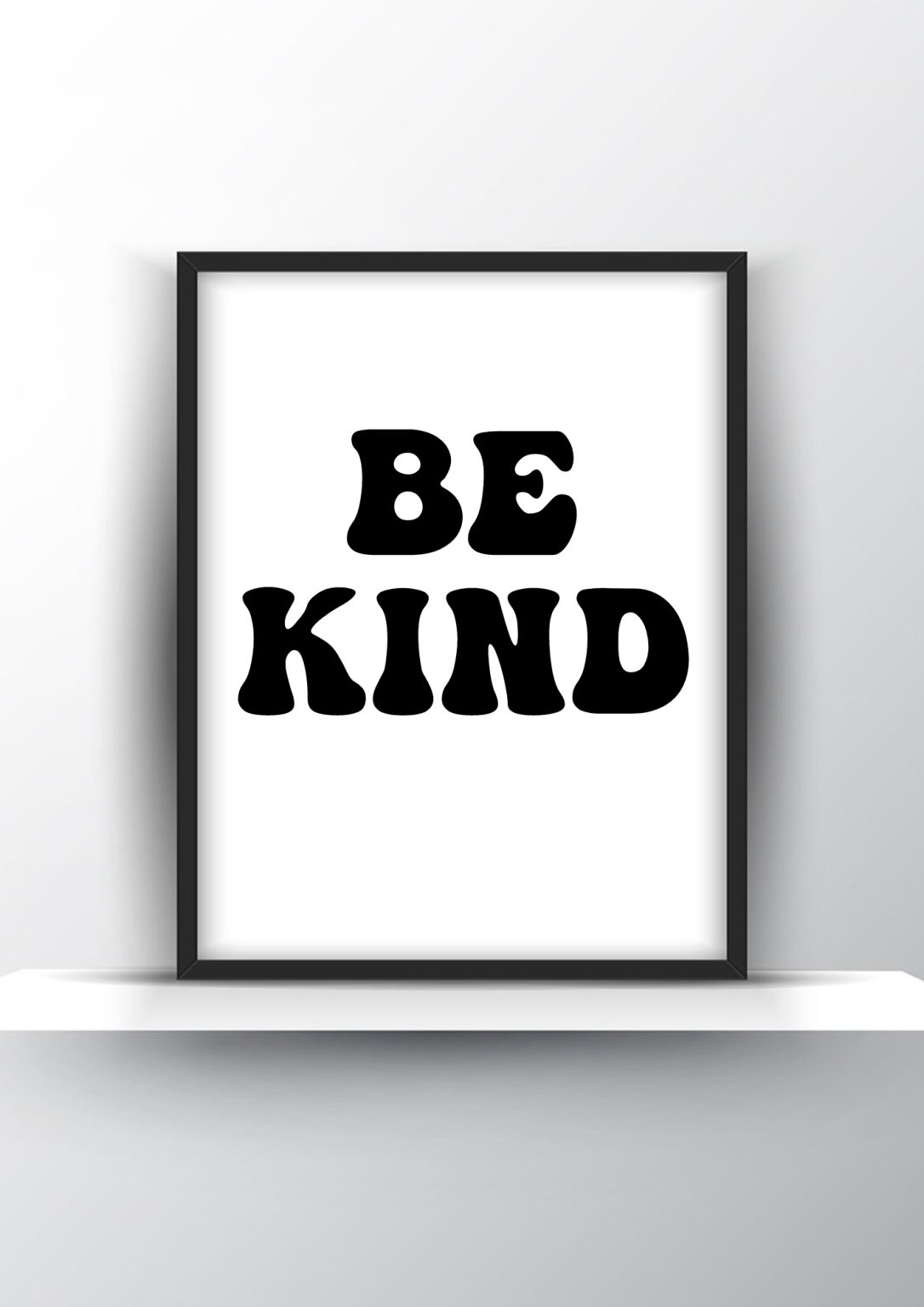 Be Kind Printable Wall Art - Motivational Print - Shark Printables