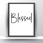 Blessed Printable Wall Art - Christian Wall Decor - Home Decor - Digital Download