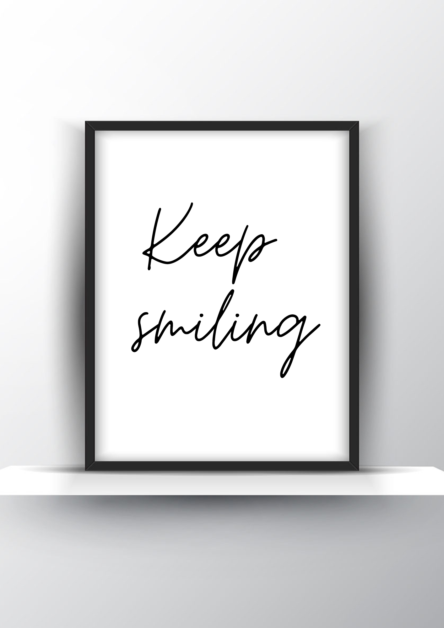 Keep Smiling Printable Wall Art - Motivational Wall Art - Home Decor - Digital Download
