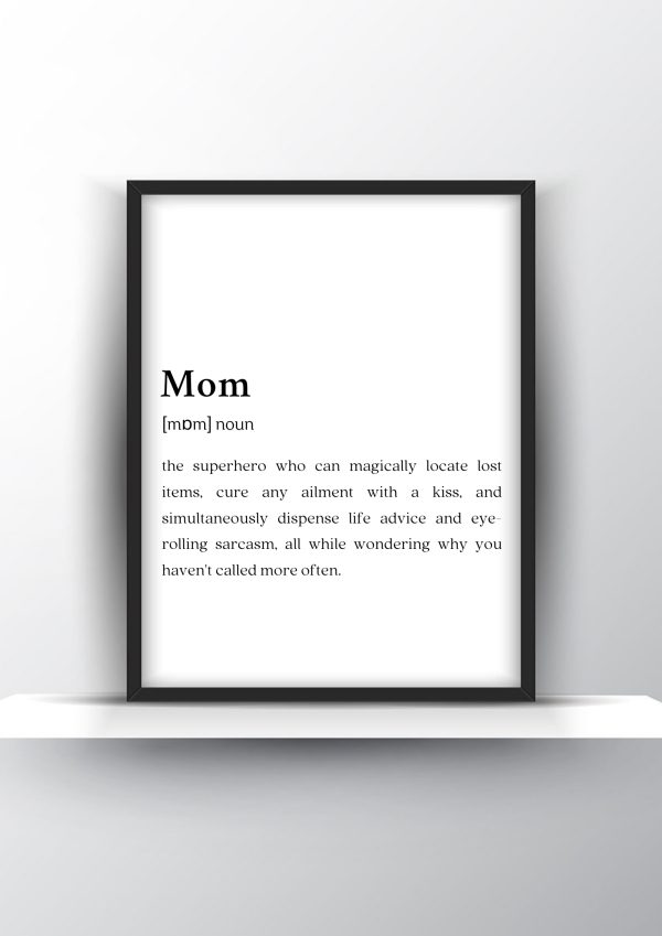 Mom Funny Definition Printable Wall Art - Birthday, Mother's Day Gift for Mom - Home Decor - Digital Download