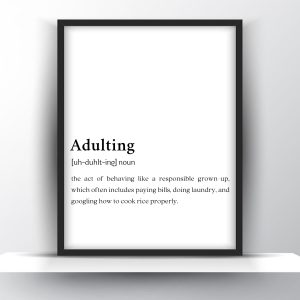 Adulting Funny Definition Printable Wall Art – Funny Wall Art