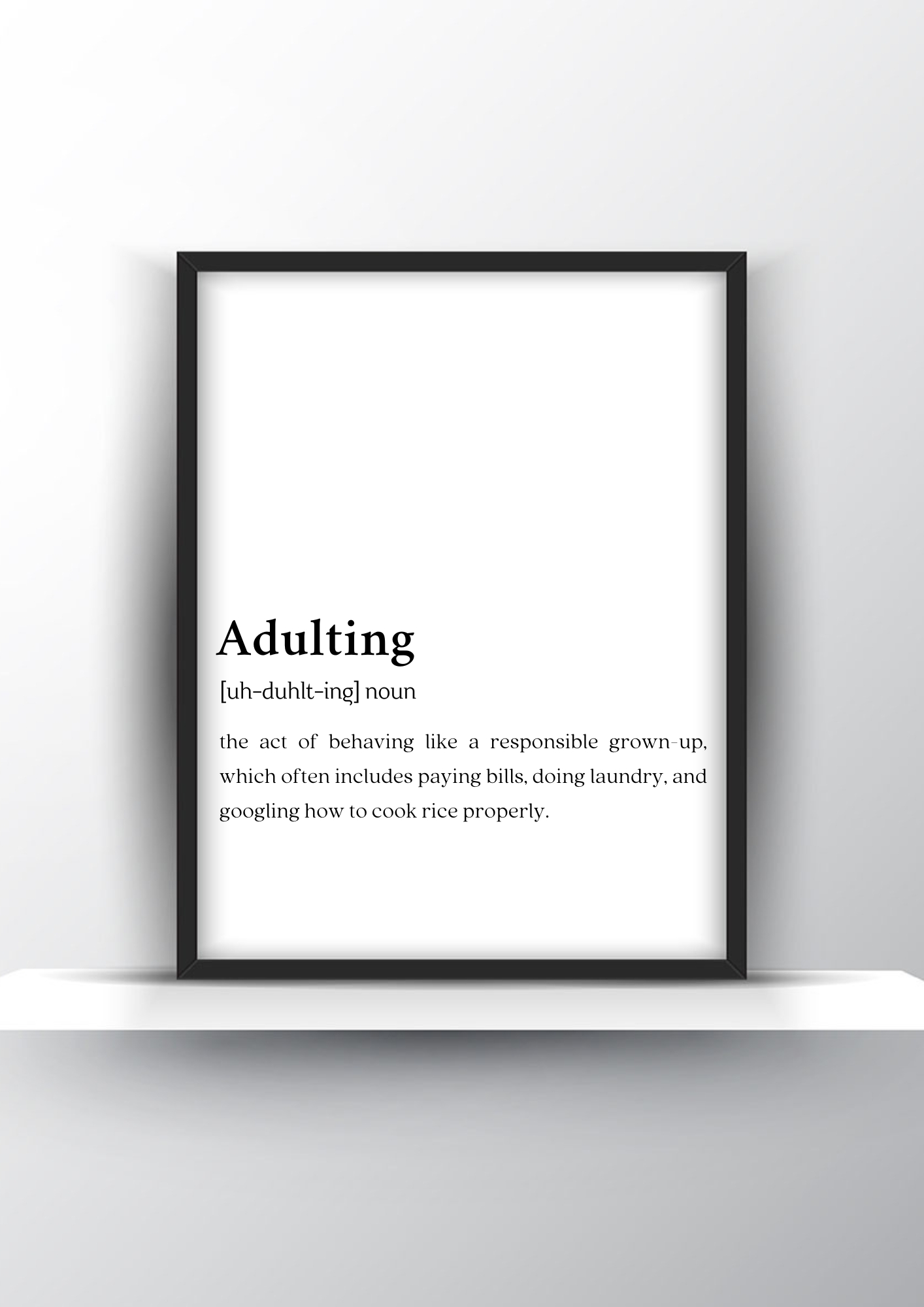 Adulting Funny Definition - Funny Wall Art - Home Decor - Digital Download