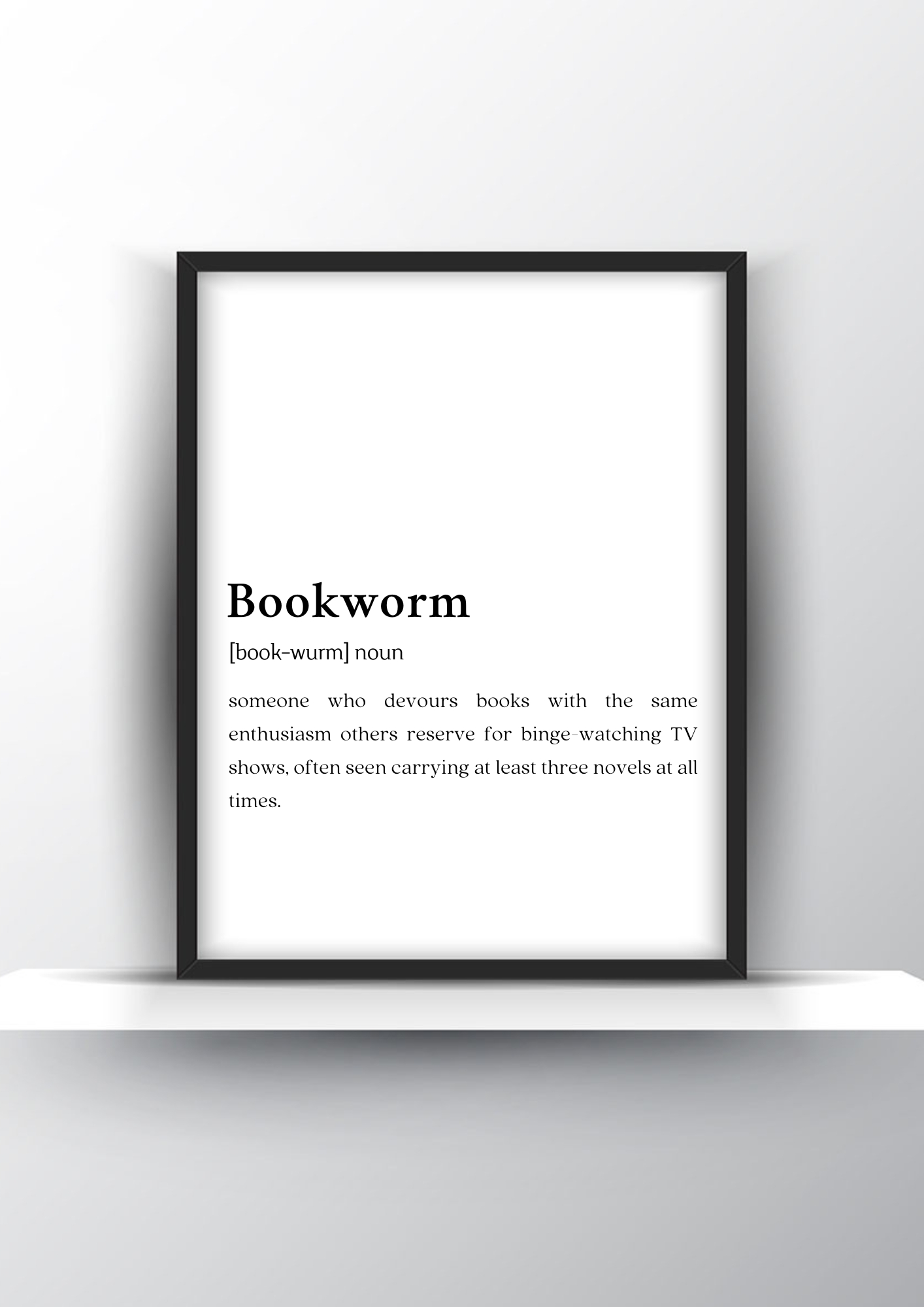 Bookworm Funny Definition - Home Decor - Digital Download