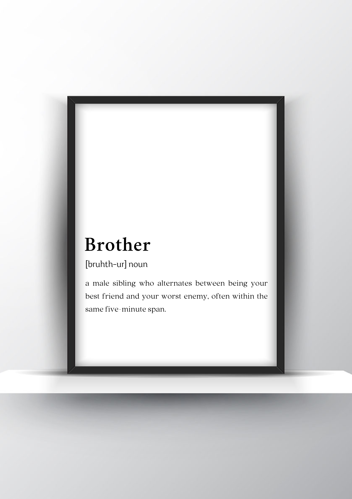 Brother Funny Definition - Family Wall Art - Home Decor - Digital Download