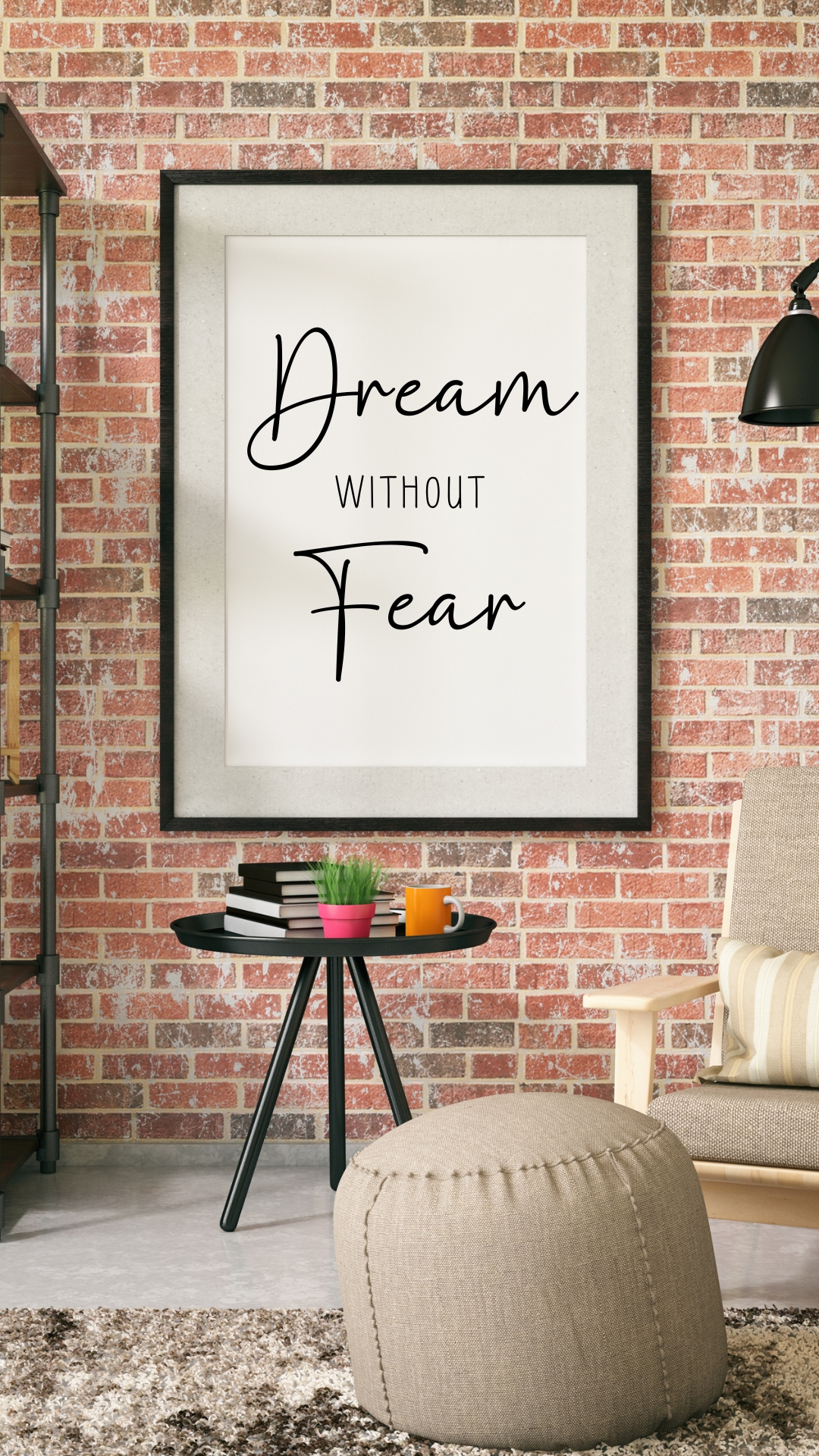 Dream Without Fear Motivational Wall Art