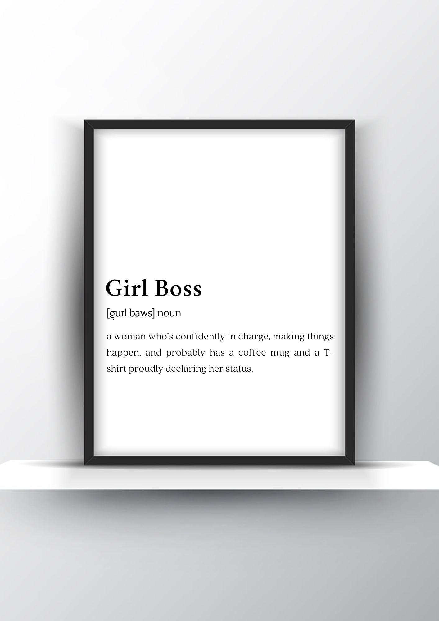 Girl Boss Funny Definition - Home Decor - Digital Download