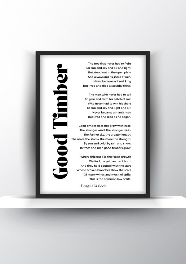 Good Timber Poem by Douglas Malloch - Home Decor - Digital Download