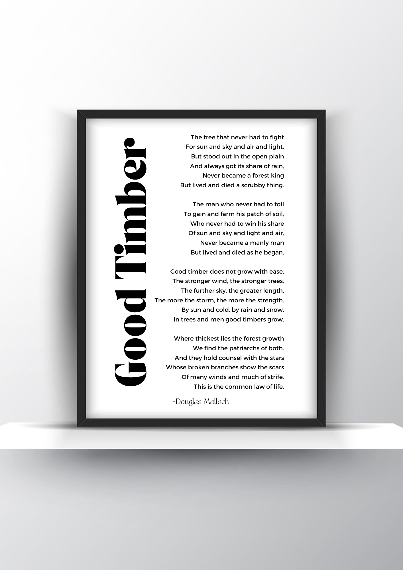 Good Timber Poem by Douglas Malloch - Home Decor - Digital Download