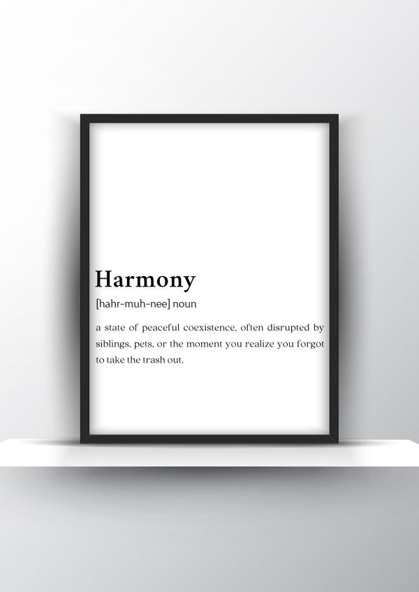 Harmony Funny Definition - Home Decor - Digital Download