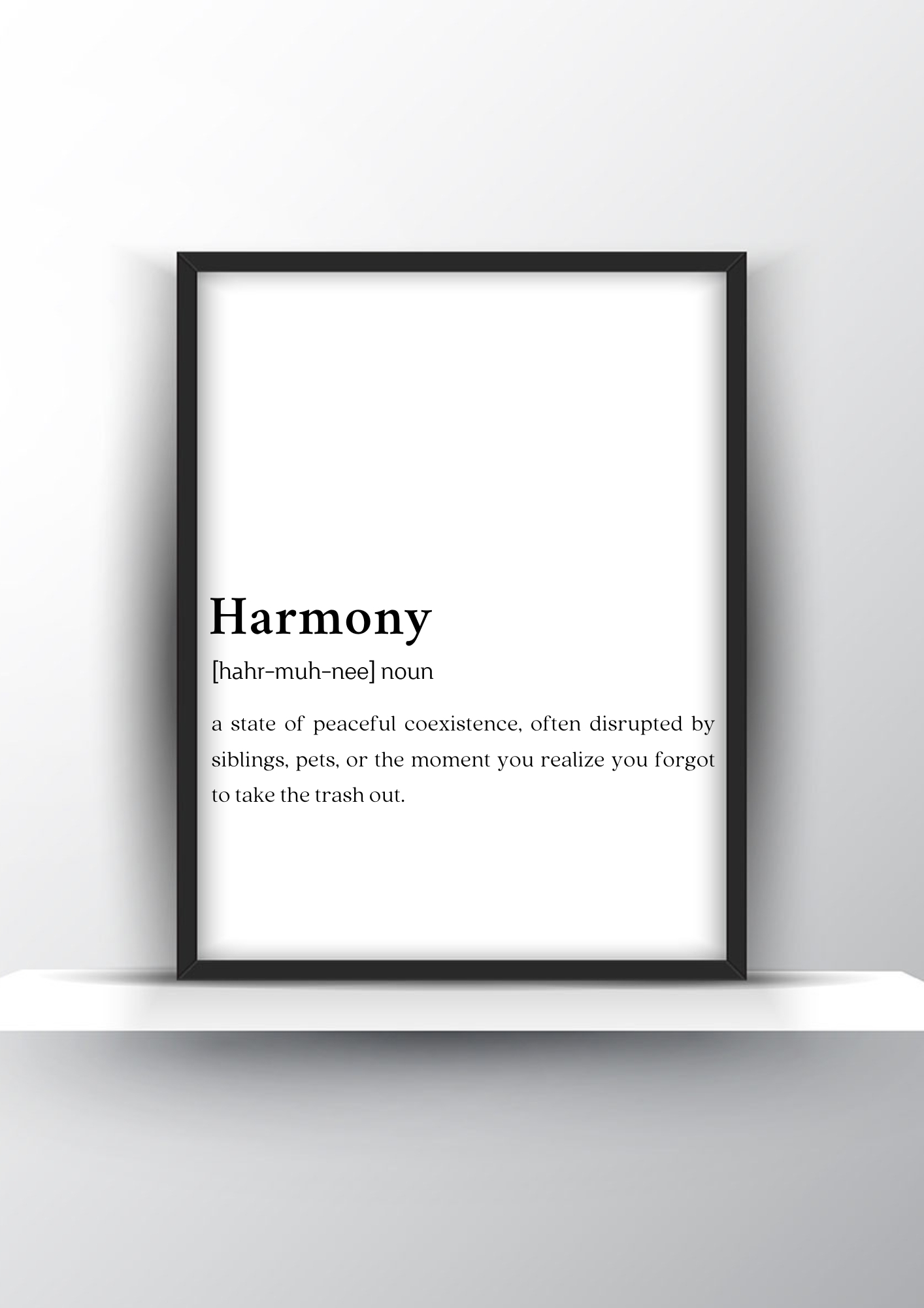 Harmony Funny Definition - Home Decor - Digital Download