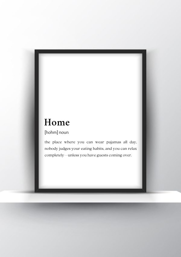 Home Funny Definition - Home Decor - Digital Download