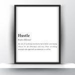 Hustle Funny Definition - Motivational Wall Art - Home Decor - Digital Download