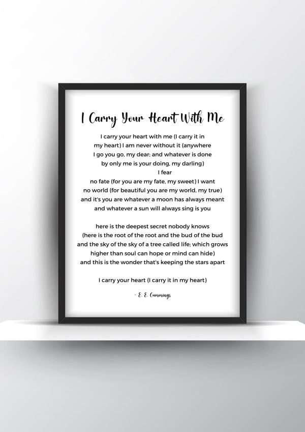 I Carry Your Heart With Me Poem by E. E. Cummings - Home Decor - Digital Download