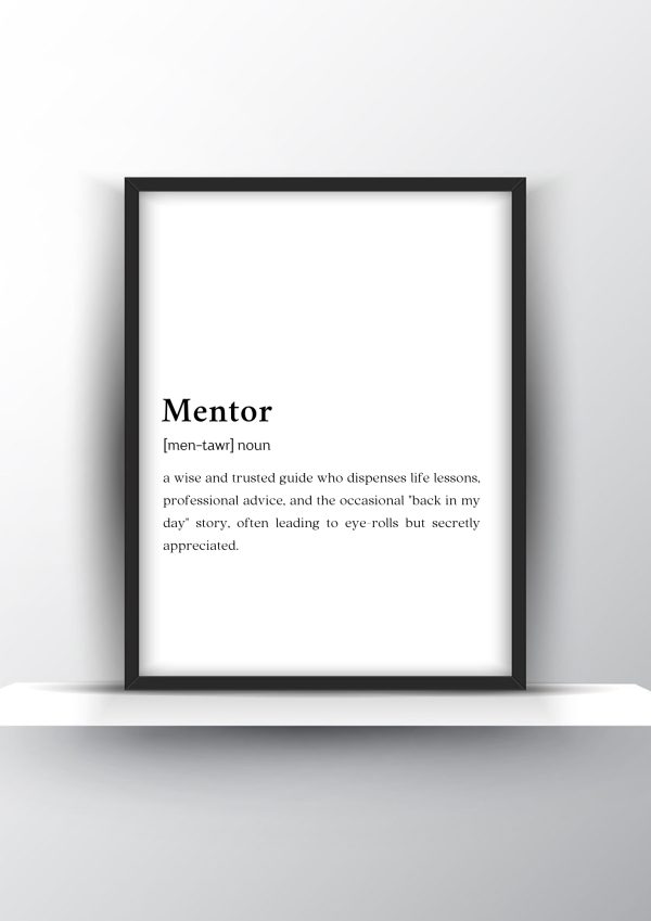 Mentor Funny Definition - Gift for Boss - Home Decor - Digital Download